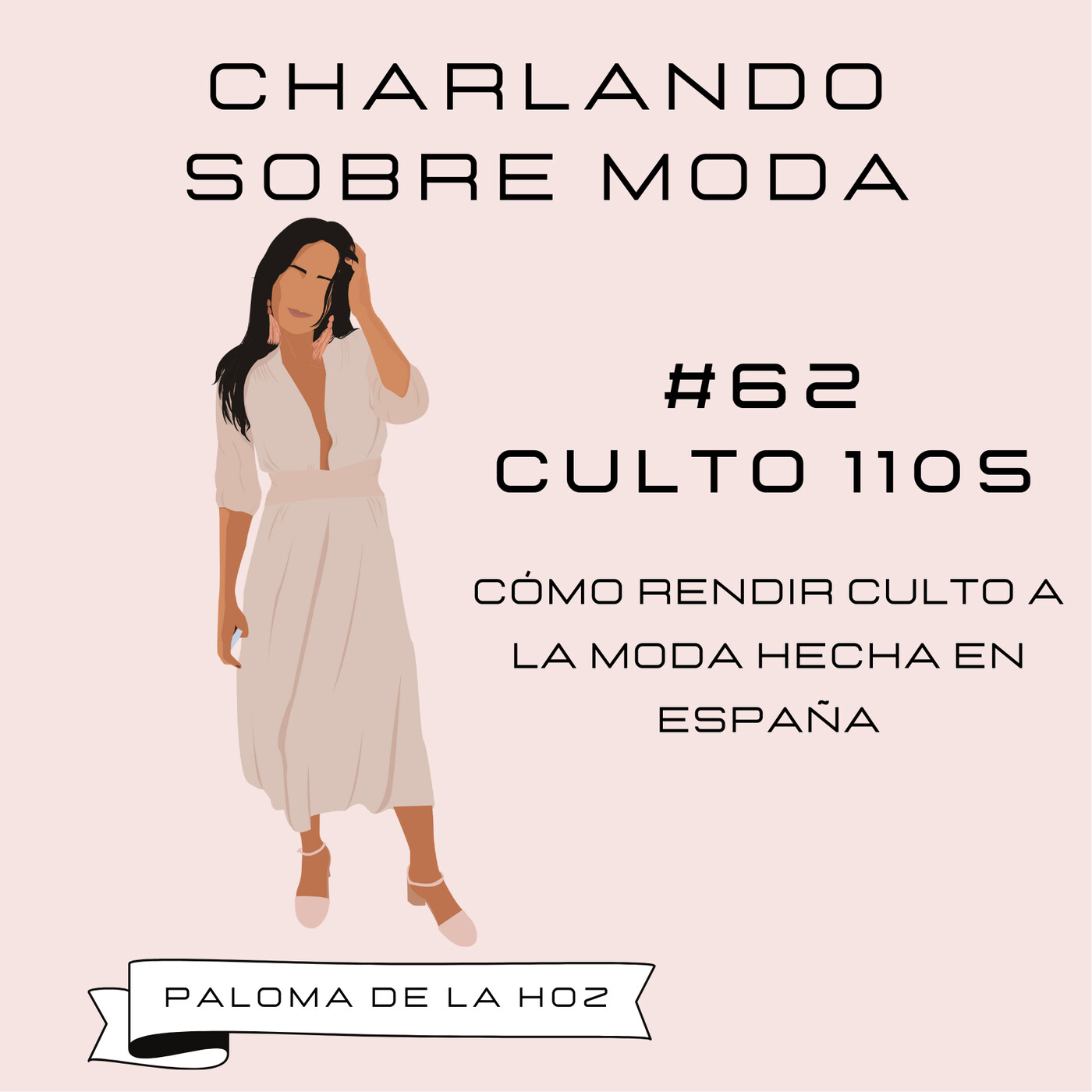 Charlando sobre moda