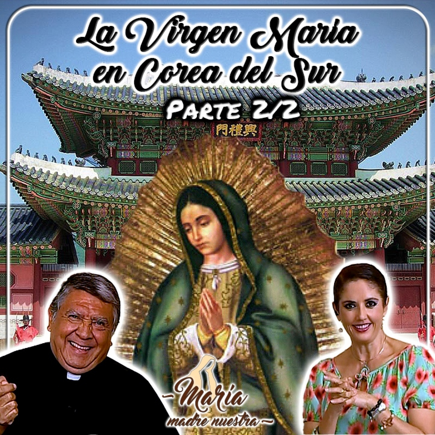 María Madre Nuestra