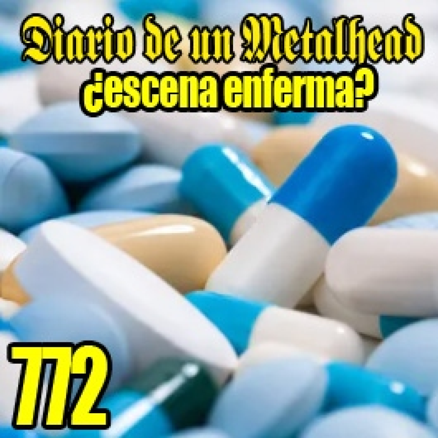 Diario de un Metalhead 772. ¿Escena enferma? - Tertulia. episode artwork