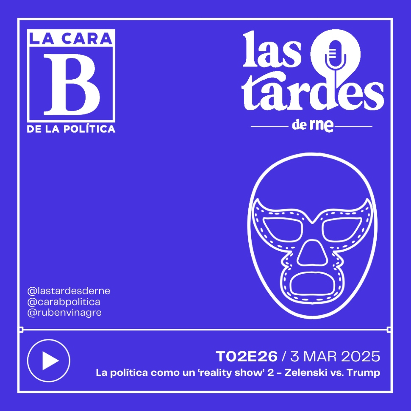 La Cara B de la Política