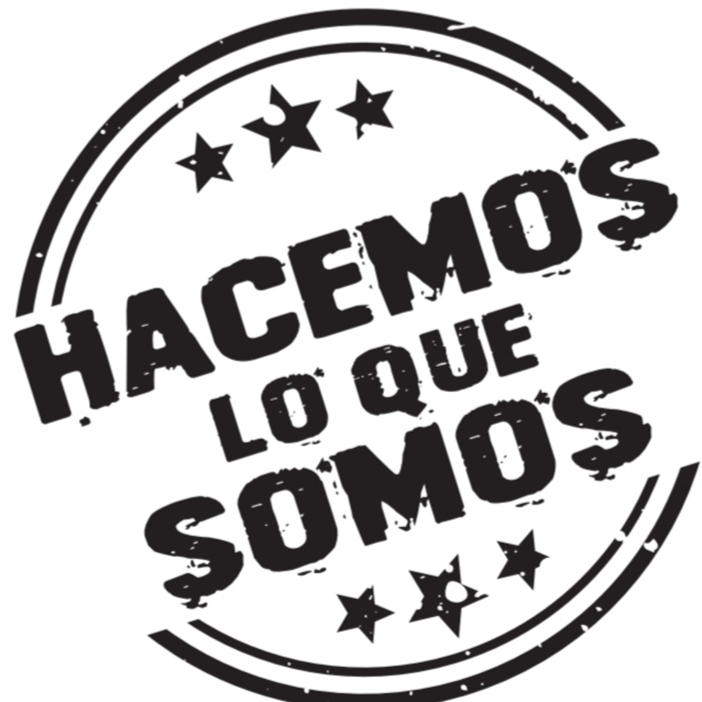 Hacemos Lo Que Somos