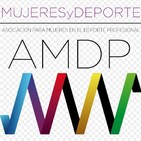 En Femenino; AMDP: Asociación para mujeres en el deporte profesional