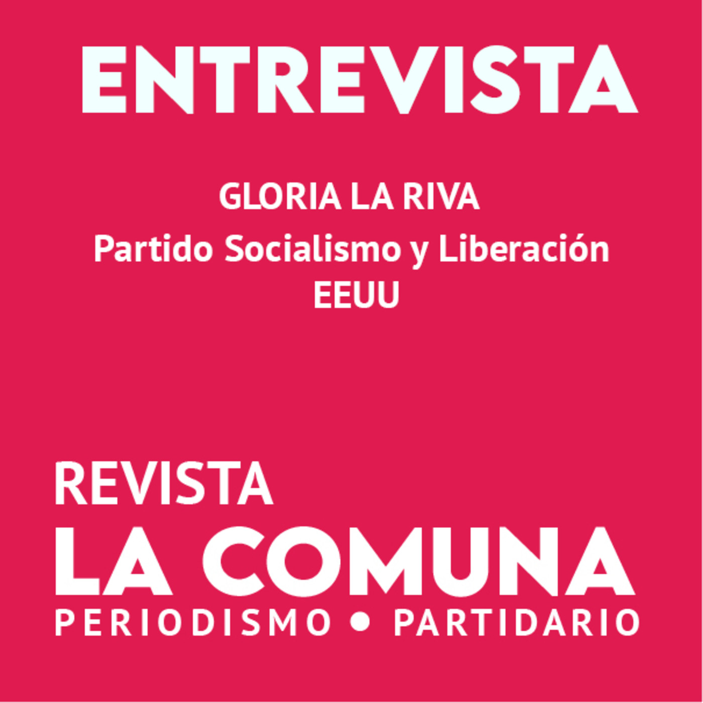 Podcast Revista La Comuna