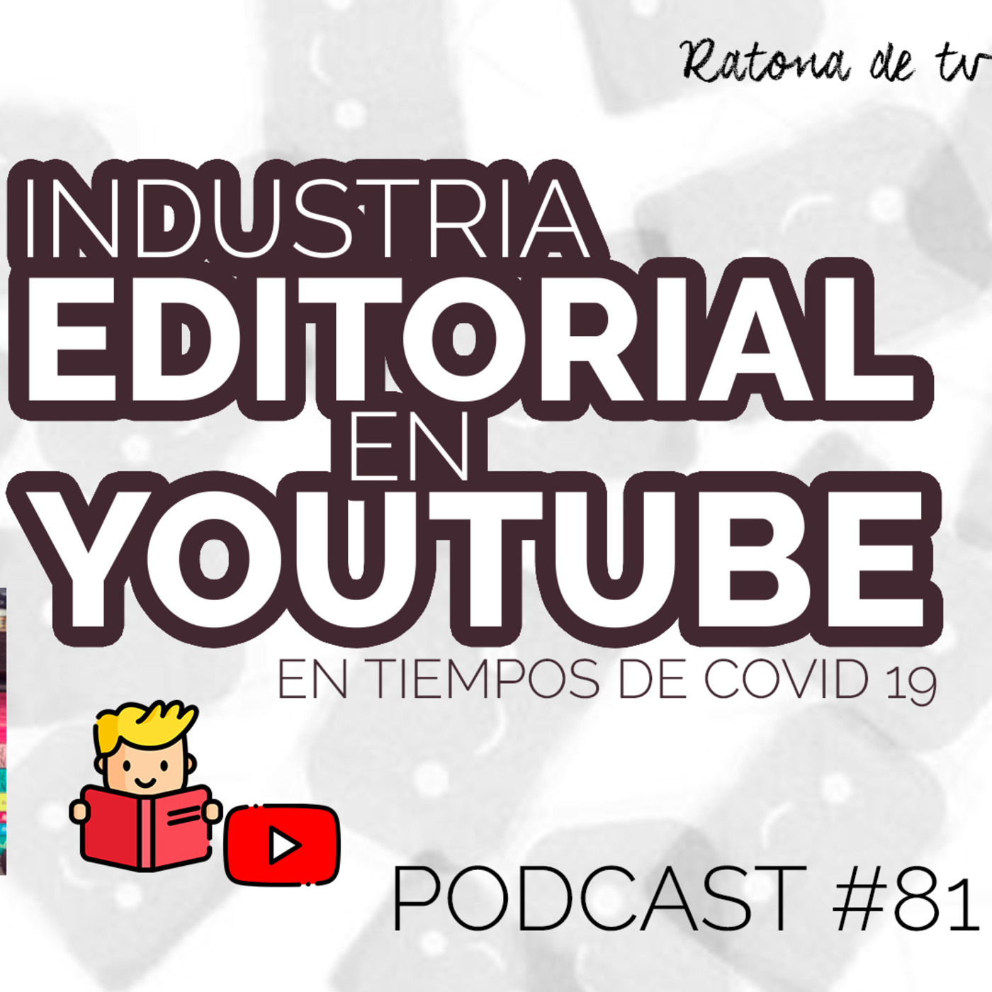 El TvPodcast de Ratona de TV