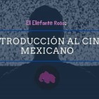 Introducción al cine mexicano