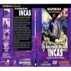 Misterios del pasado (6de14):El secreto de los Incas