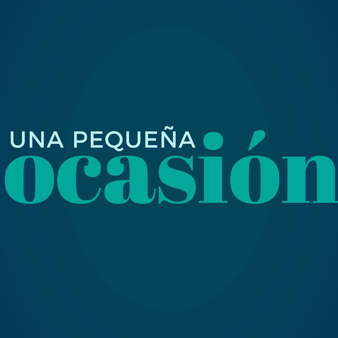 Una Pequeña Ocasión
