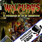 Episodio 5: Walpurgis, el juego de rol de fantaterror