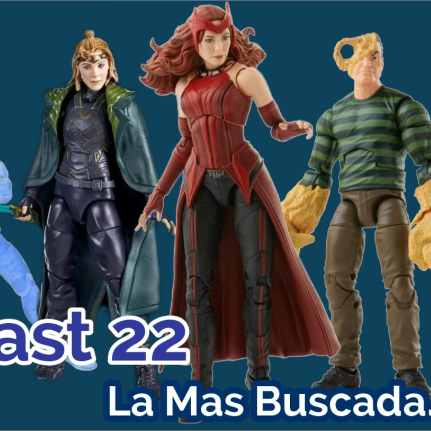 El Podcast de Marvel Legends México Oficial