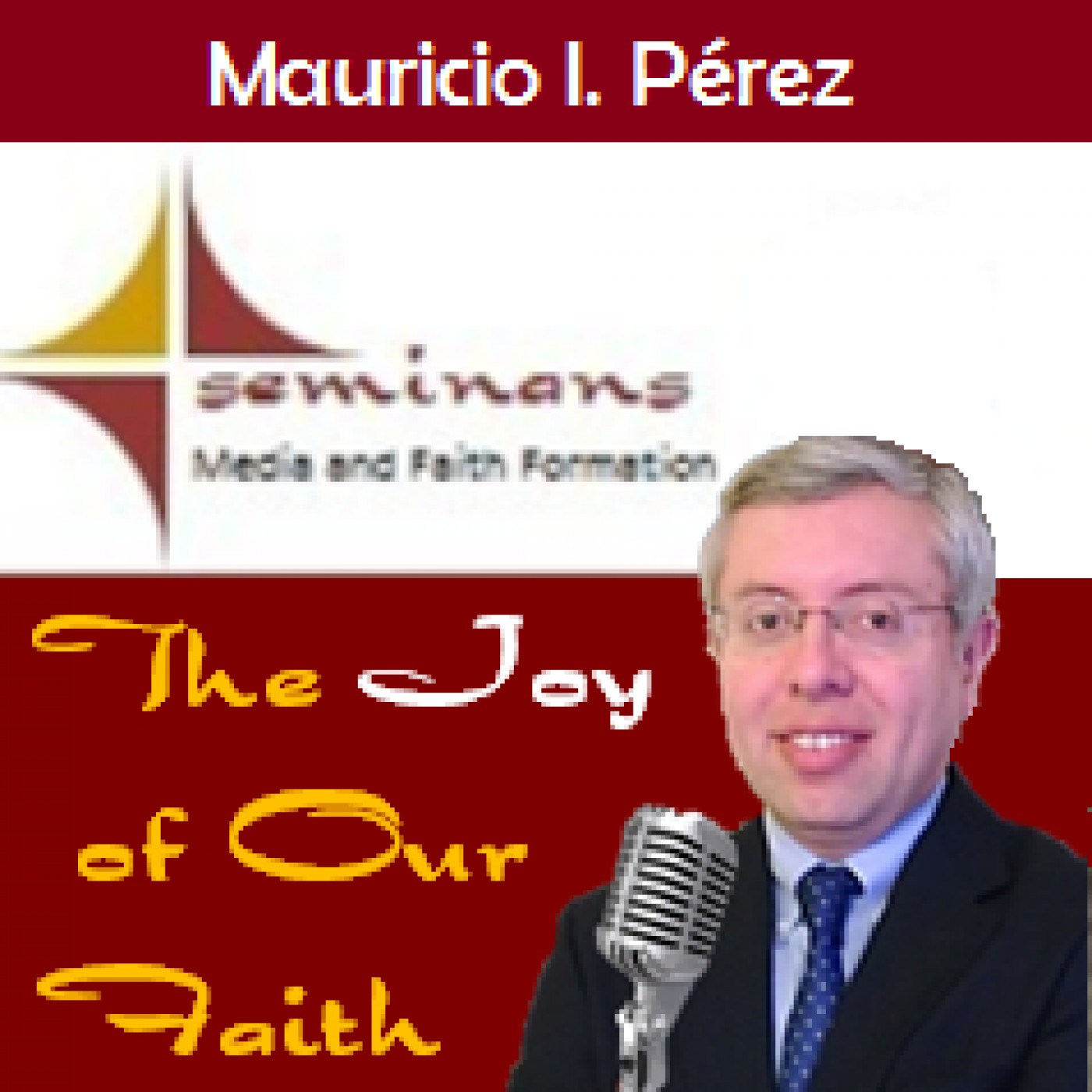 The Joy of Our Faith