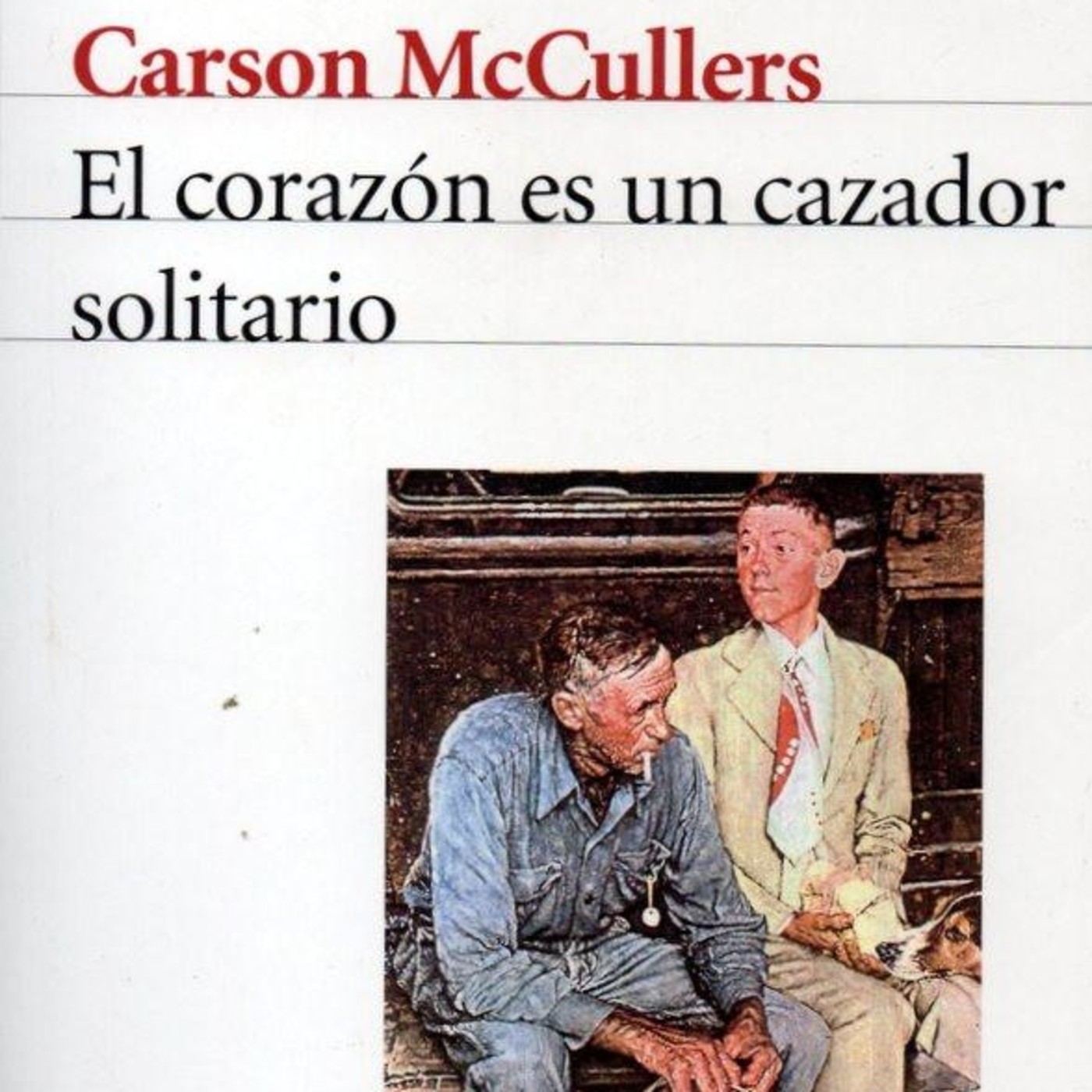 El corazón es un cazador solitario