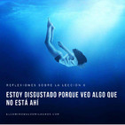 Reflexiones a la Lección 6 de Un Curso de Milagros