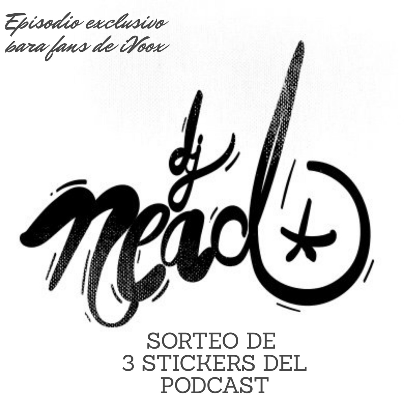 Dj Nead Podcast
