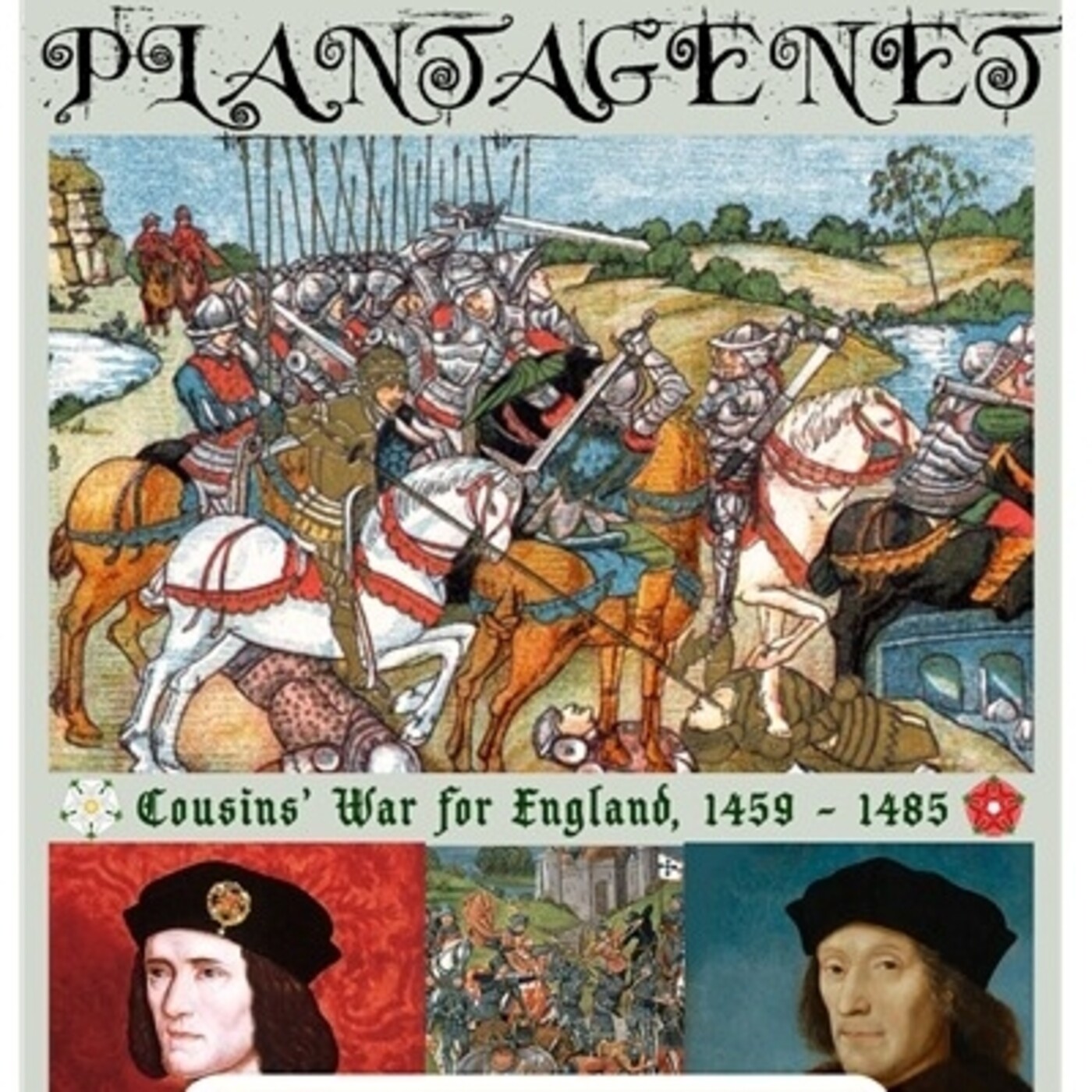 Episodio 084. Plantagenet: La Guerra de las Dos Rosas episode artwork