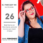 Body positive contra el bullying y el acoso escolar, con Miren Jaurne