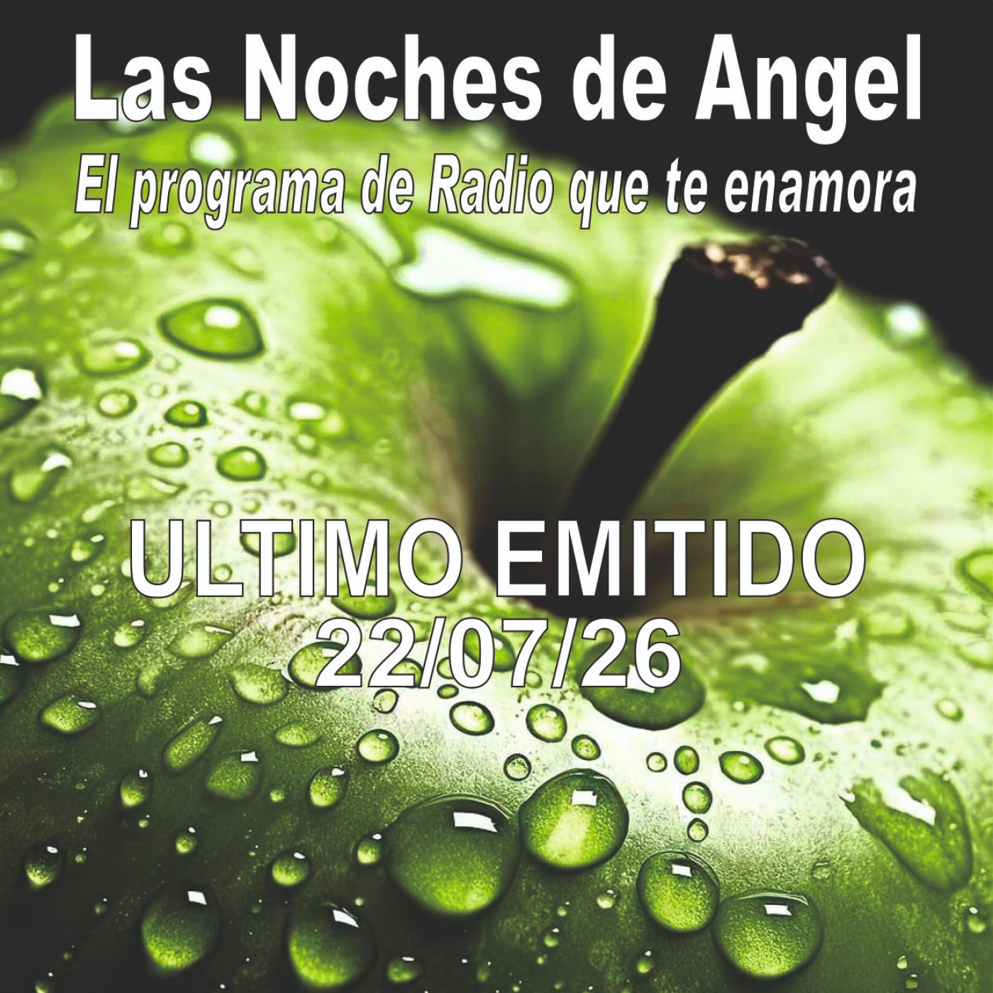 Las Noches de Ángel - 22 - 07 - 26 episode artwork