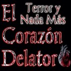 El Corazón Delator (Edgar Allan Poe) | Ficción Sonora - Audiolibro