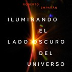 ENTREVISTA: Roberto Emparan. Iluminando el lado oscuro del universo. Ed. Ariel