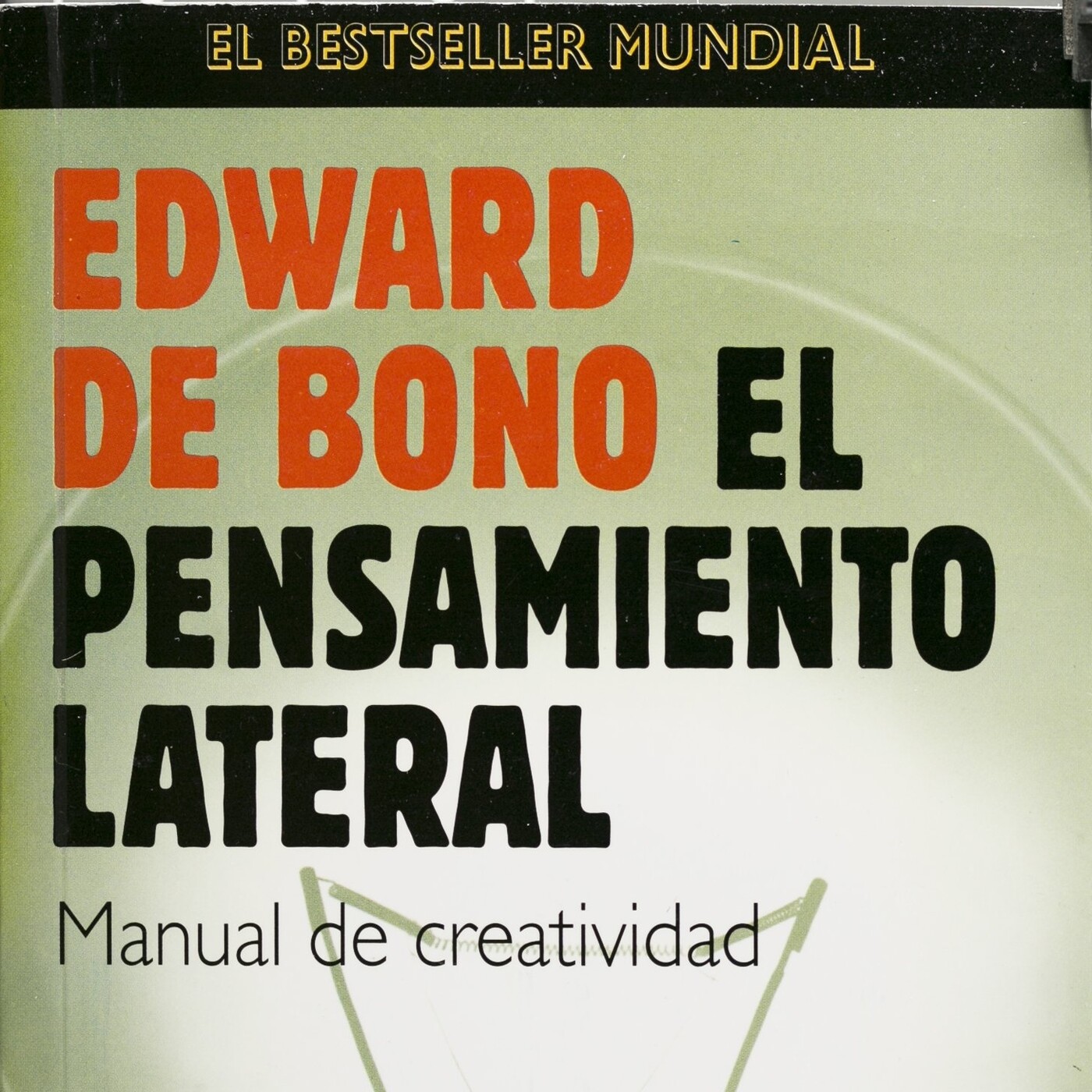 252 - EL Pensamiento Lateral Disruptivo - Lecturas Recomendadas Conocimiento Experto