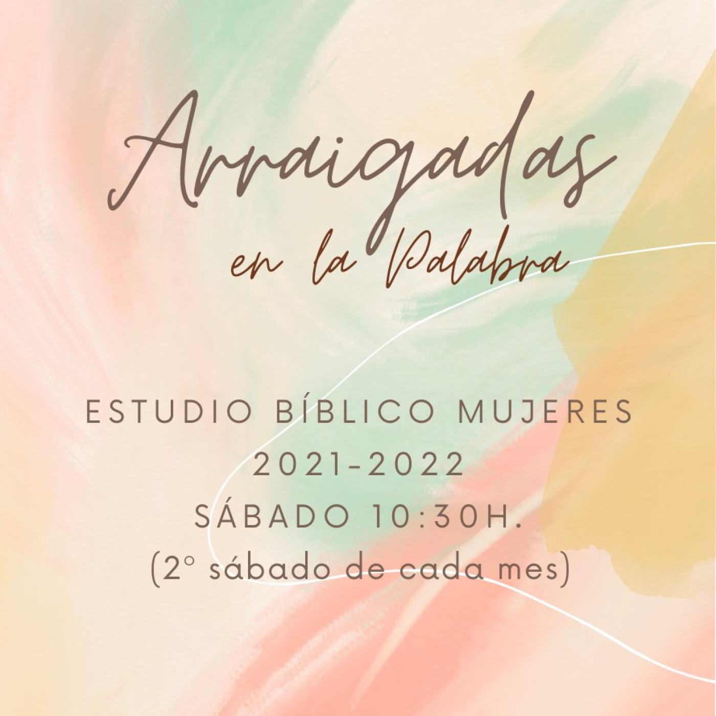Arraigadas en la Palabra