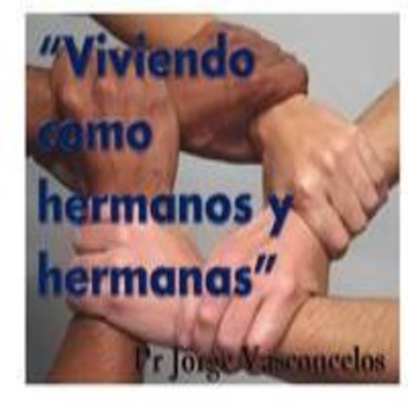 VIVIENDO COMO HERMANOS 4 episode artwork