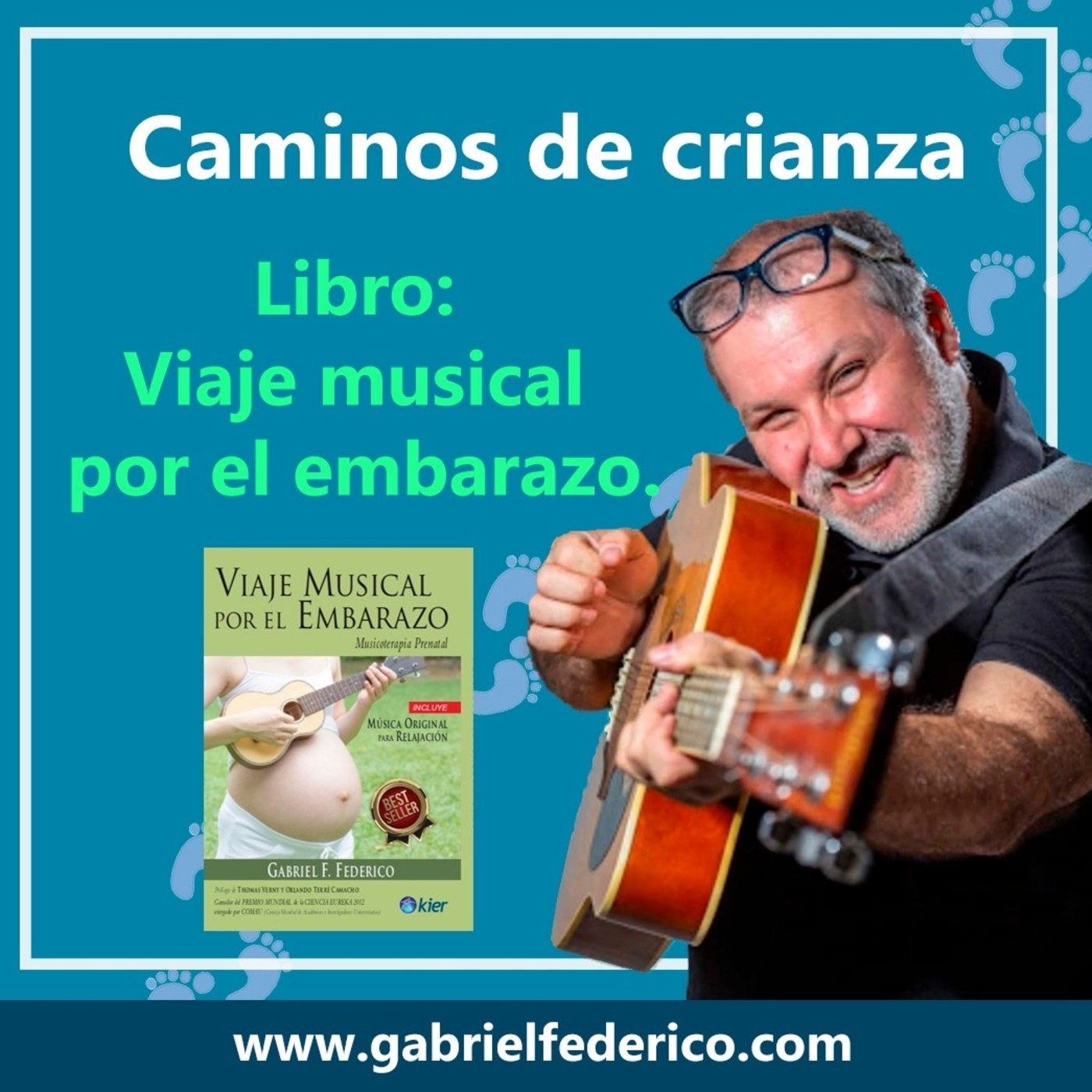 Caminos de Crianza - Podcast de Gabriel F. Federic
