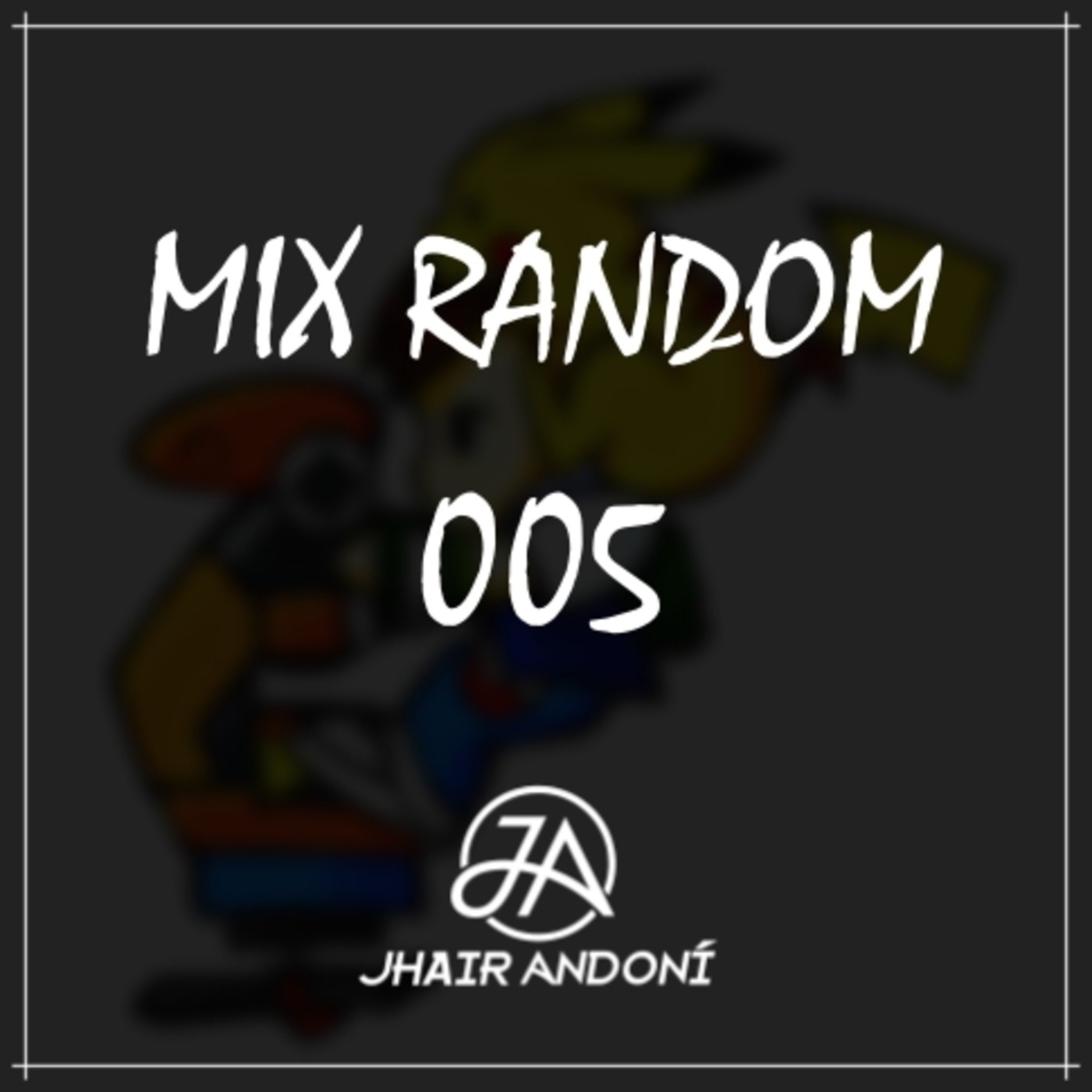 Jhair Andoní Music