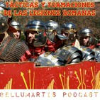 TÁCTICAS Y FORMACIONES de las Legiones Romanas del Alto Imperio
