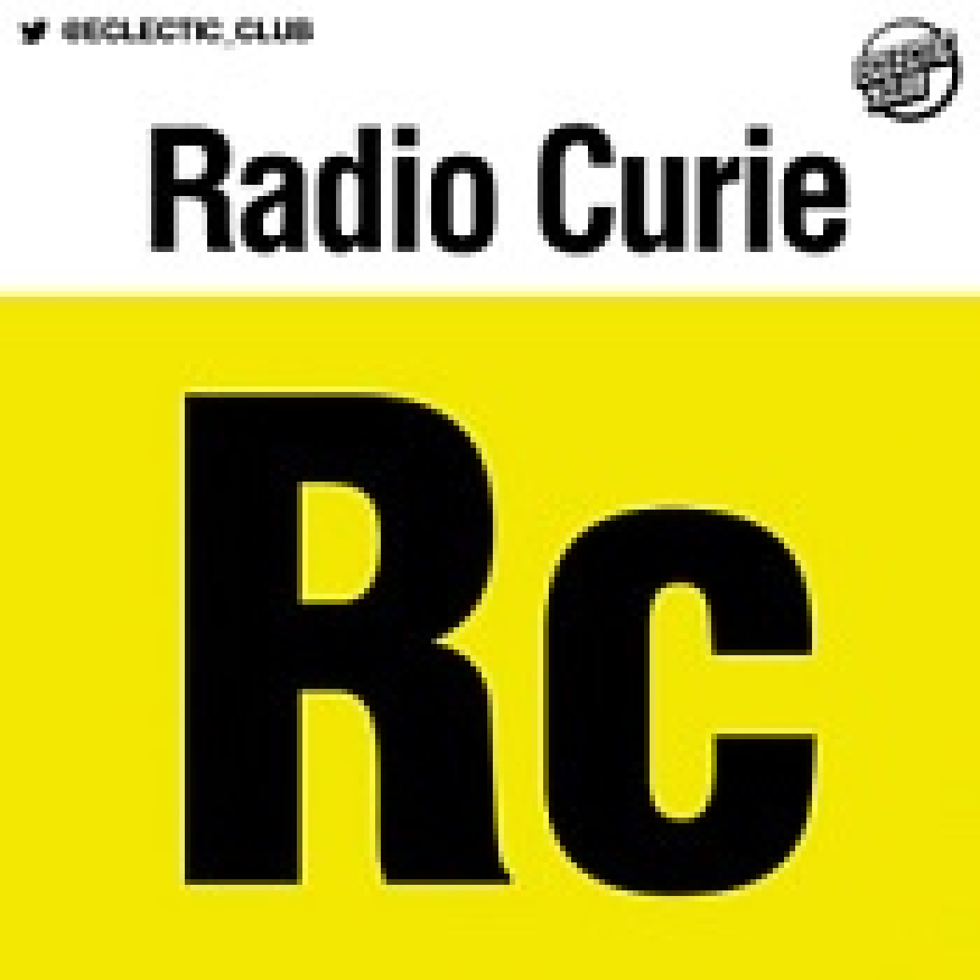 Radio Curie #59 by eclectic_club 26Febrero26