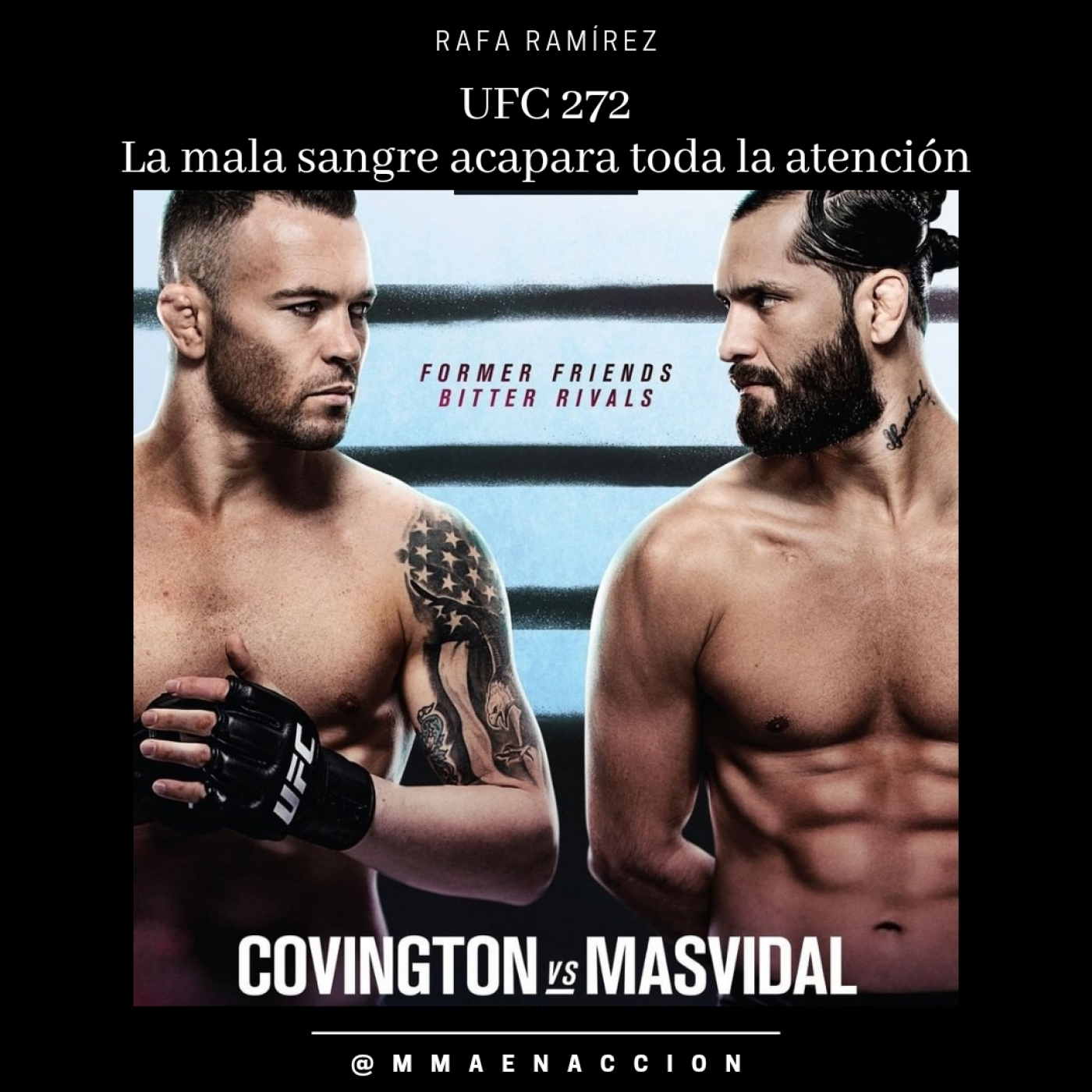 UFC 272 Covington vs Masvidal - La mala sangre acapara toda la atención. episode artwork
