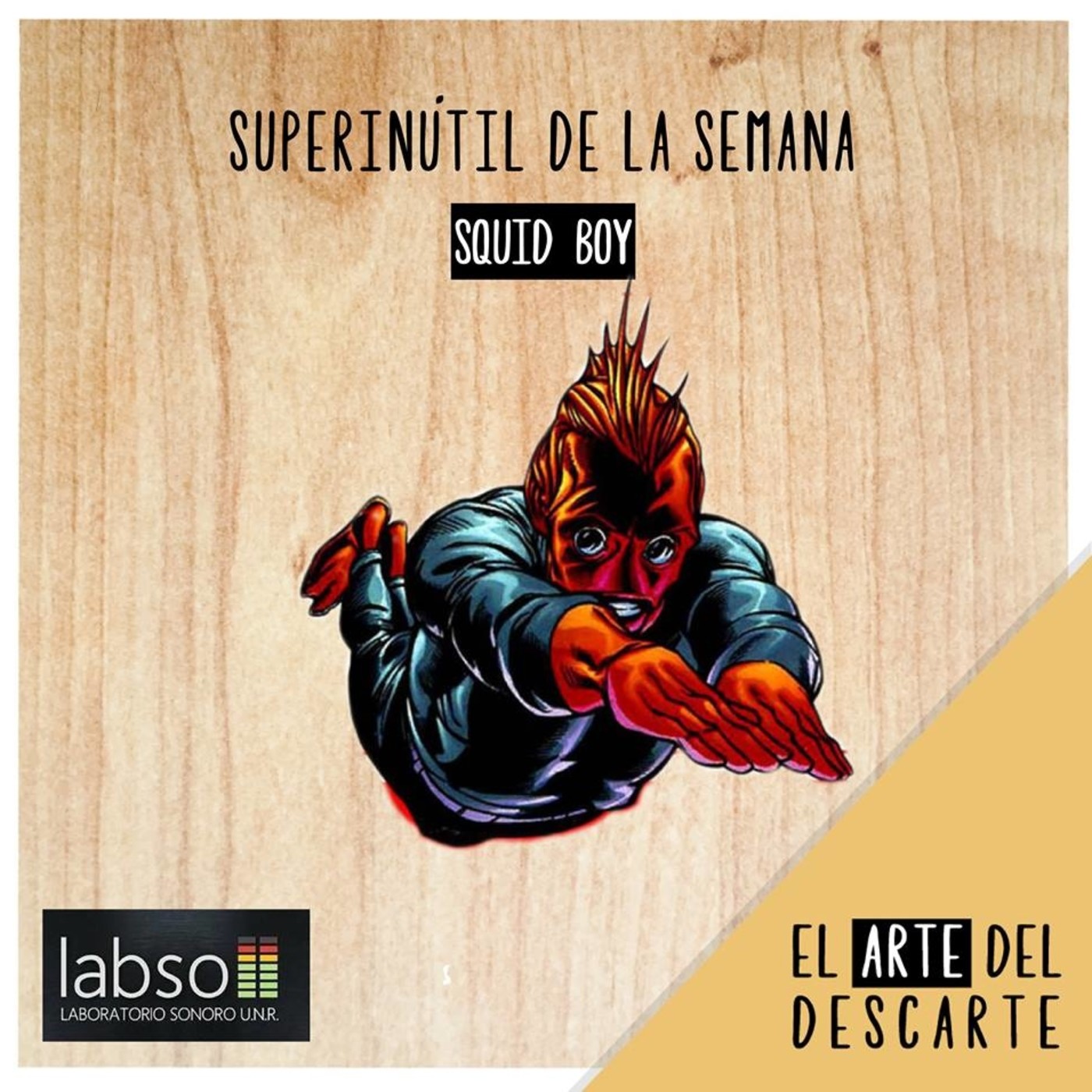 Superinútiles (02/08/16) episode artwork