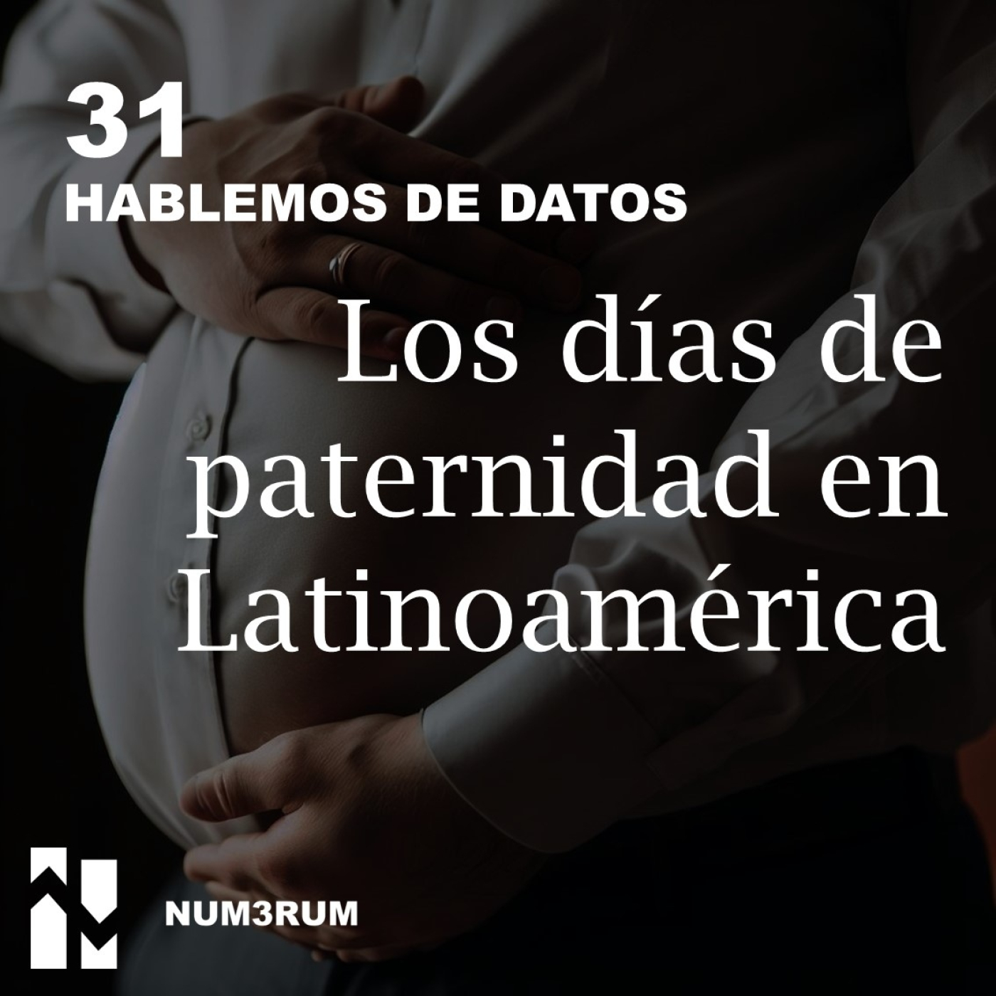 31. Los días de paternidad en Latinoamérica