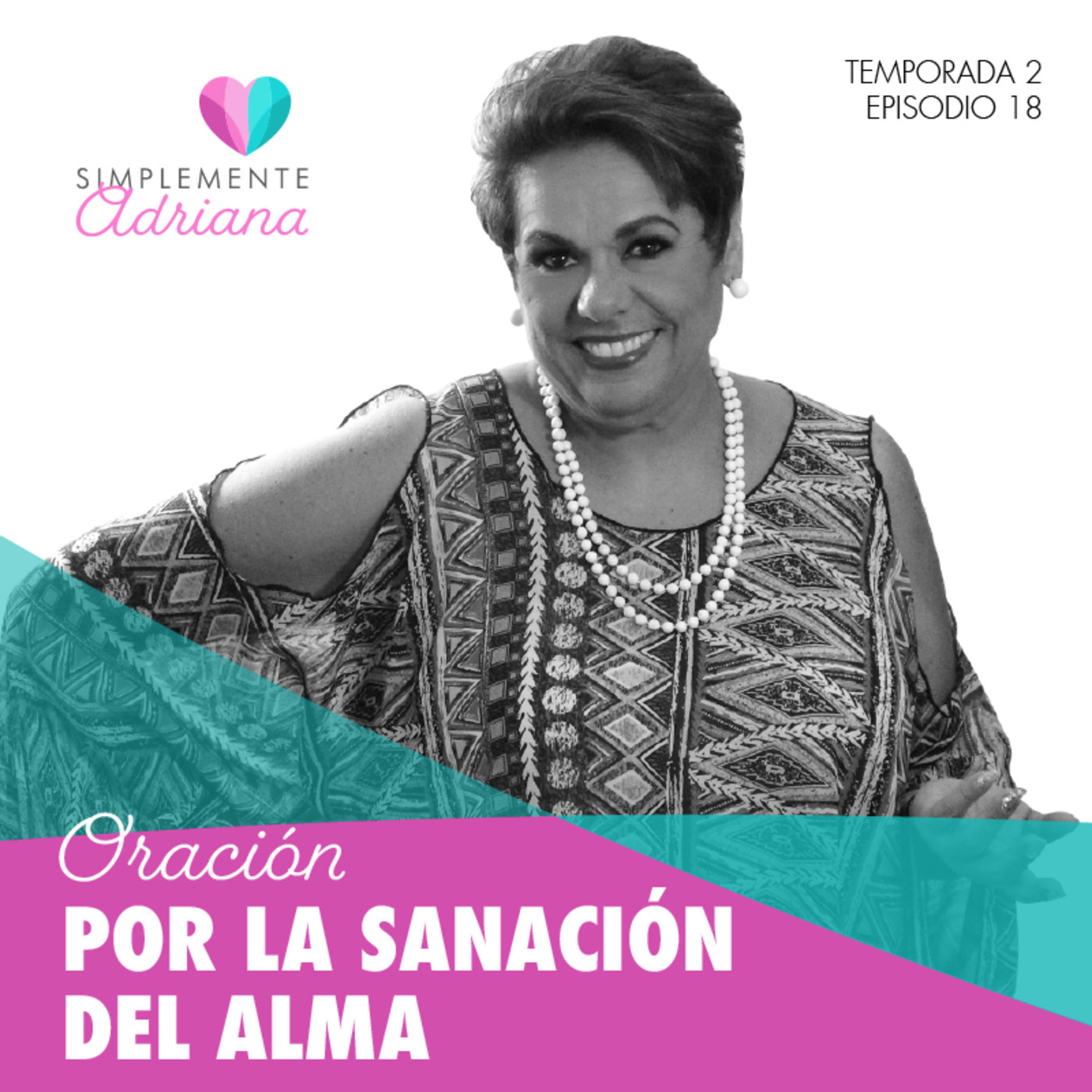Simplemente Adriana - Podcast