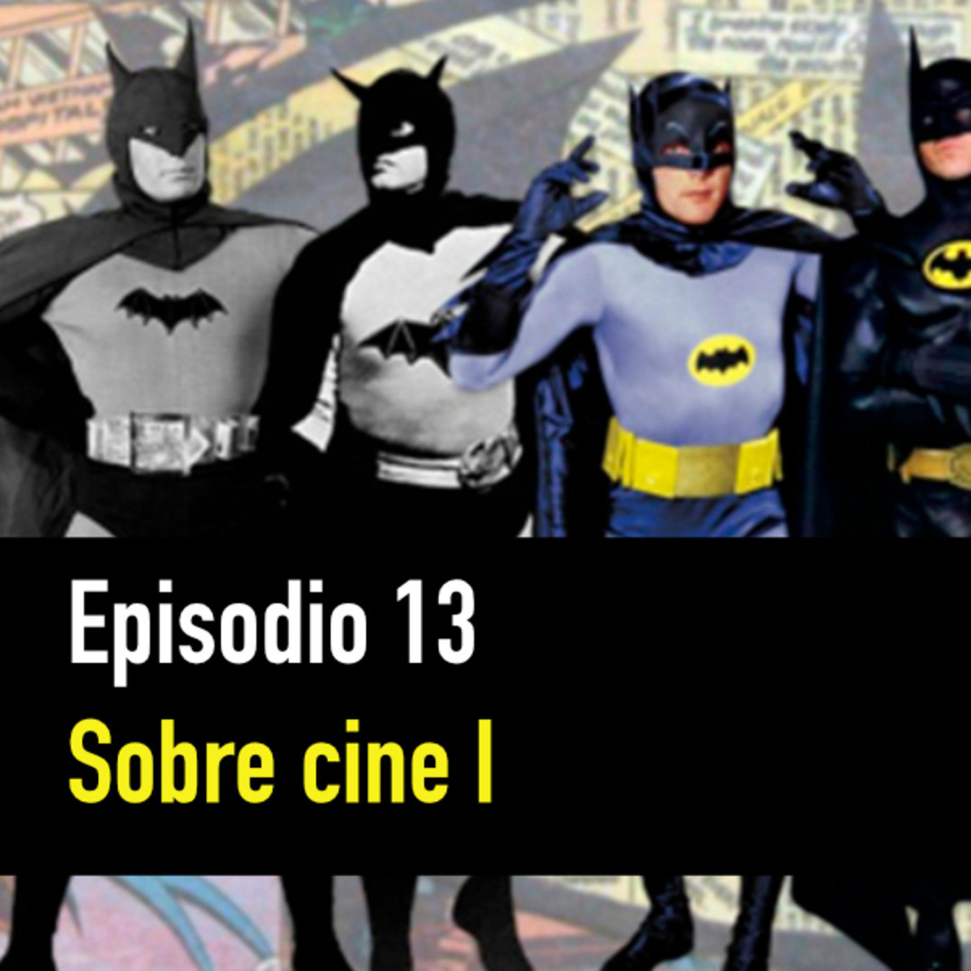 PC #13: Repasamos todas las películas de superhéroes de DC, parte I episode artwork