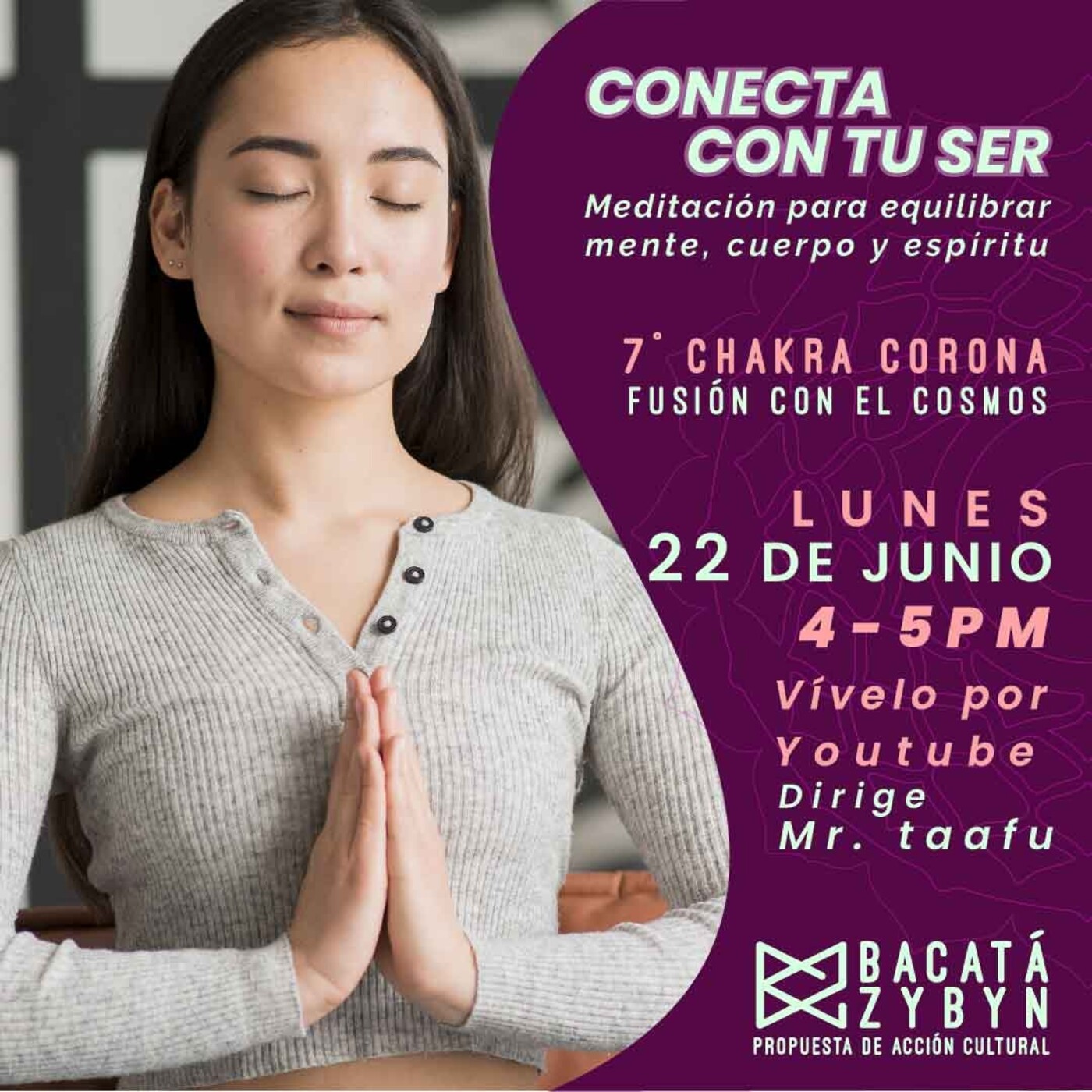 Conecta Con Tu Ser - Bacatá Zybyn
