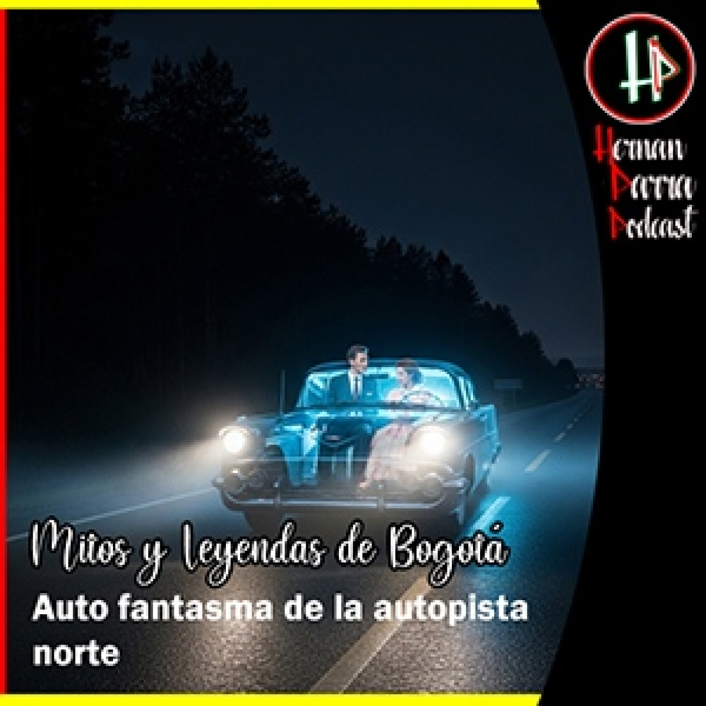 Auto Fantasma en la Autopista Norte episode artwork