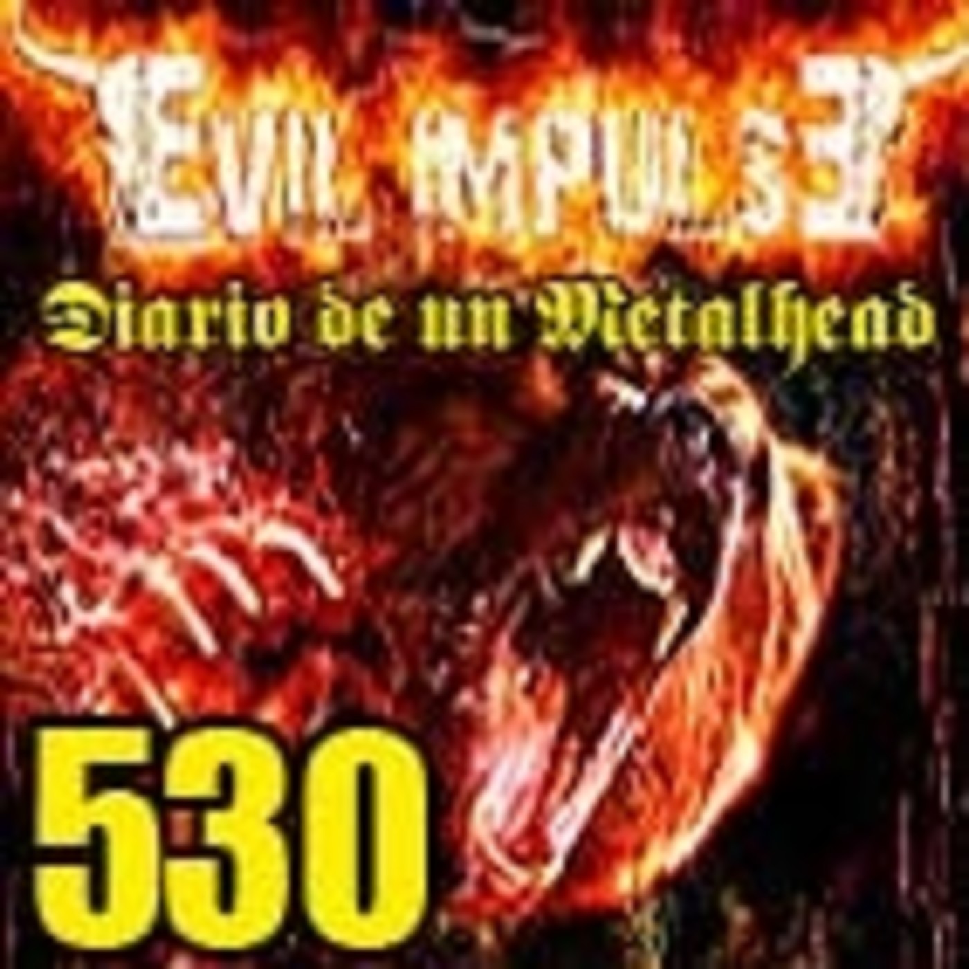 Diario de un Metalhead 530 EVIL IMPULSE episode artwork