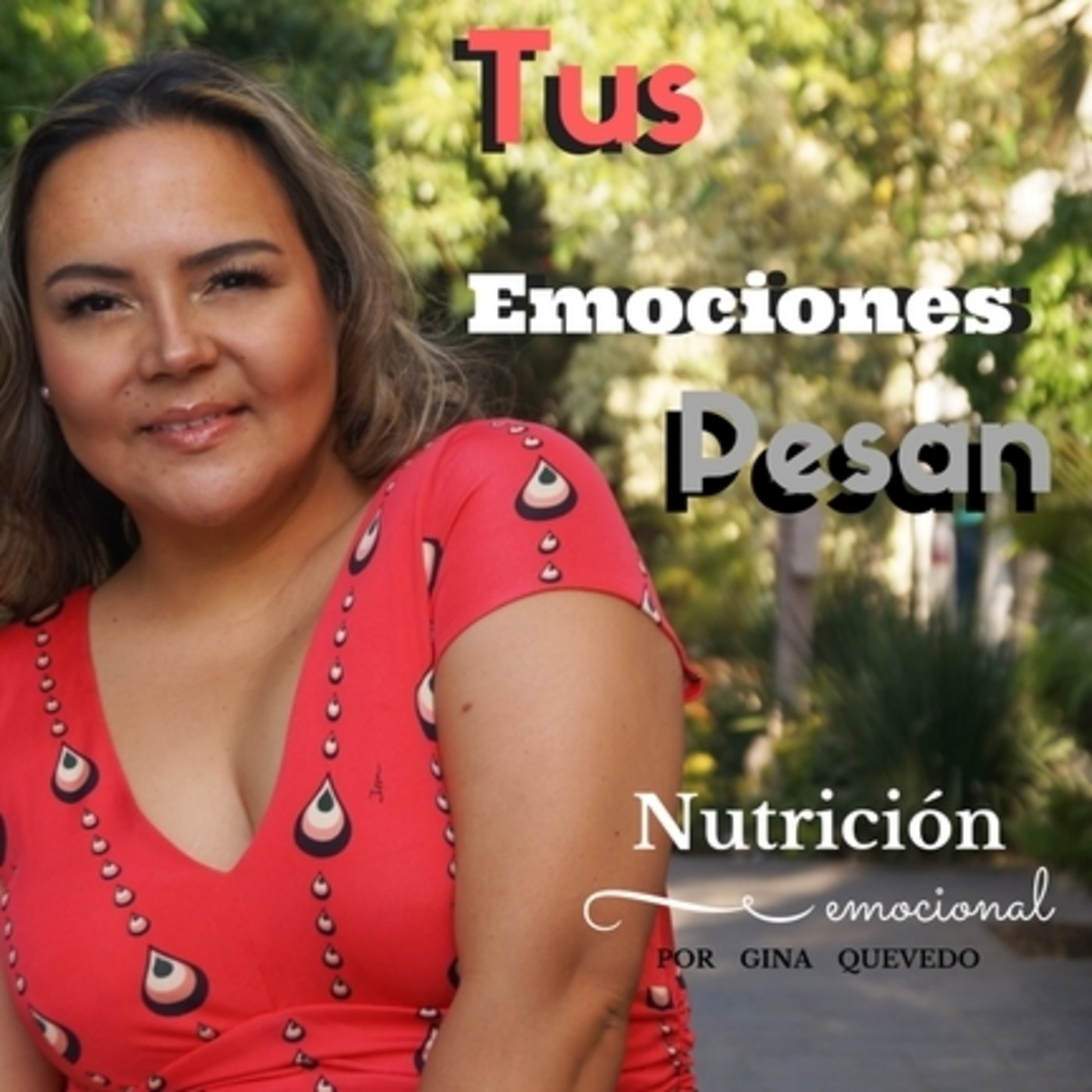 Tus Emociones Pesan