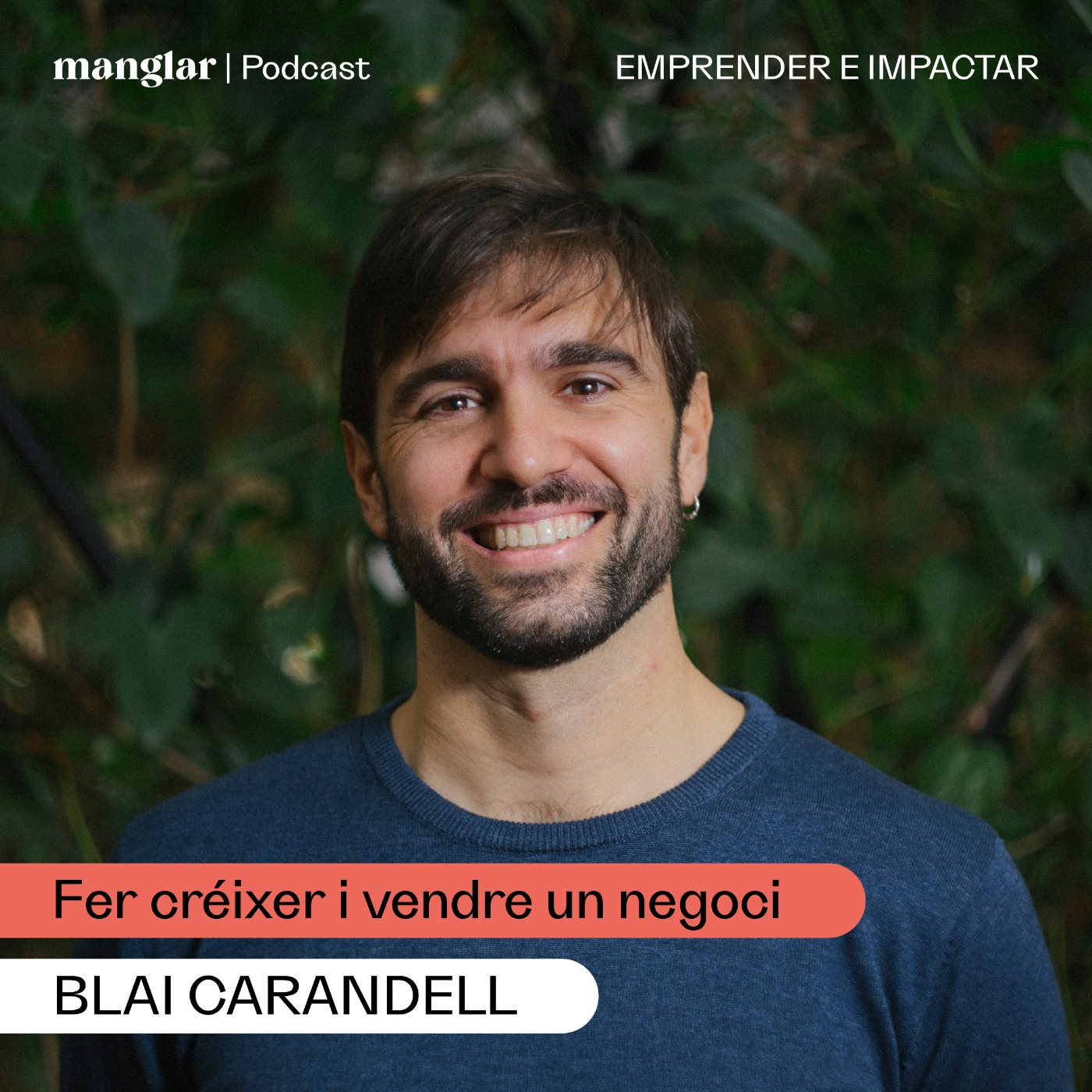 Emprender e Impactar | Manglar Podcast