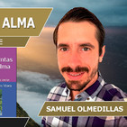 Herramientas para el Alma, Mi verdad consciente con Samuel Olmedillas
