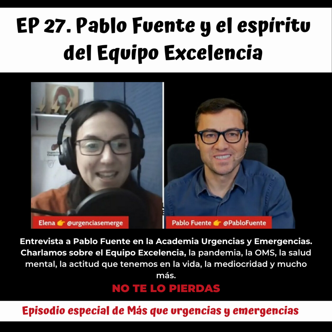 Más que Urgencias y Emergencias