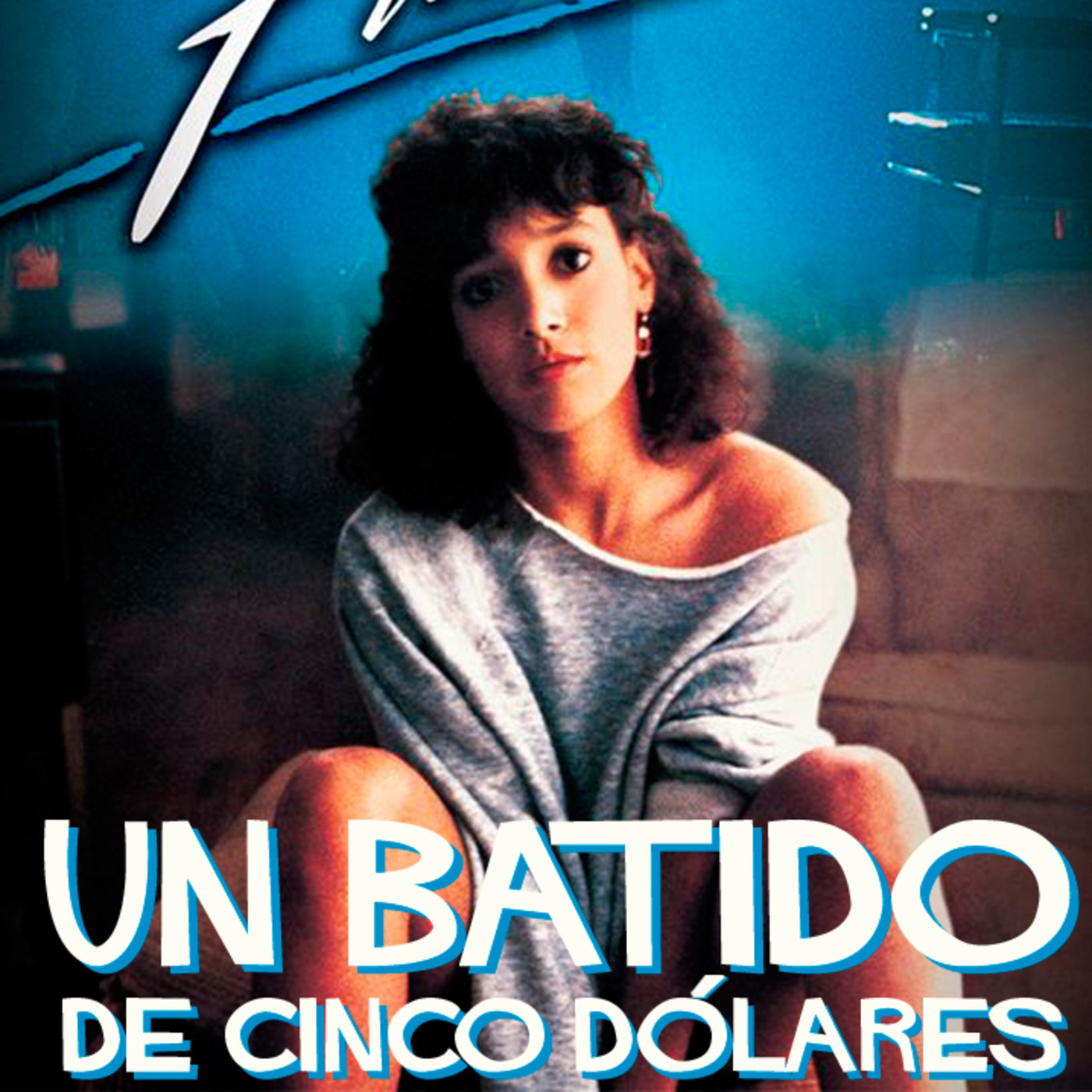 Un Batido de 5 Dólares