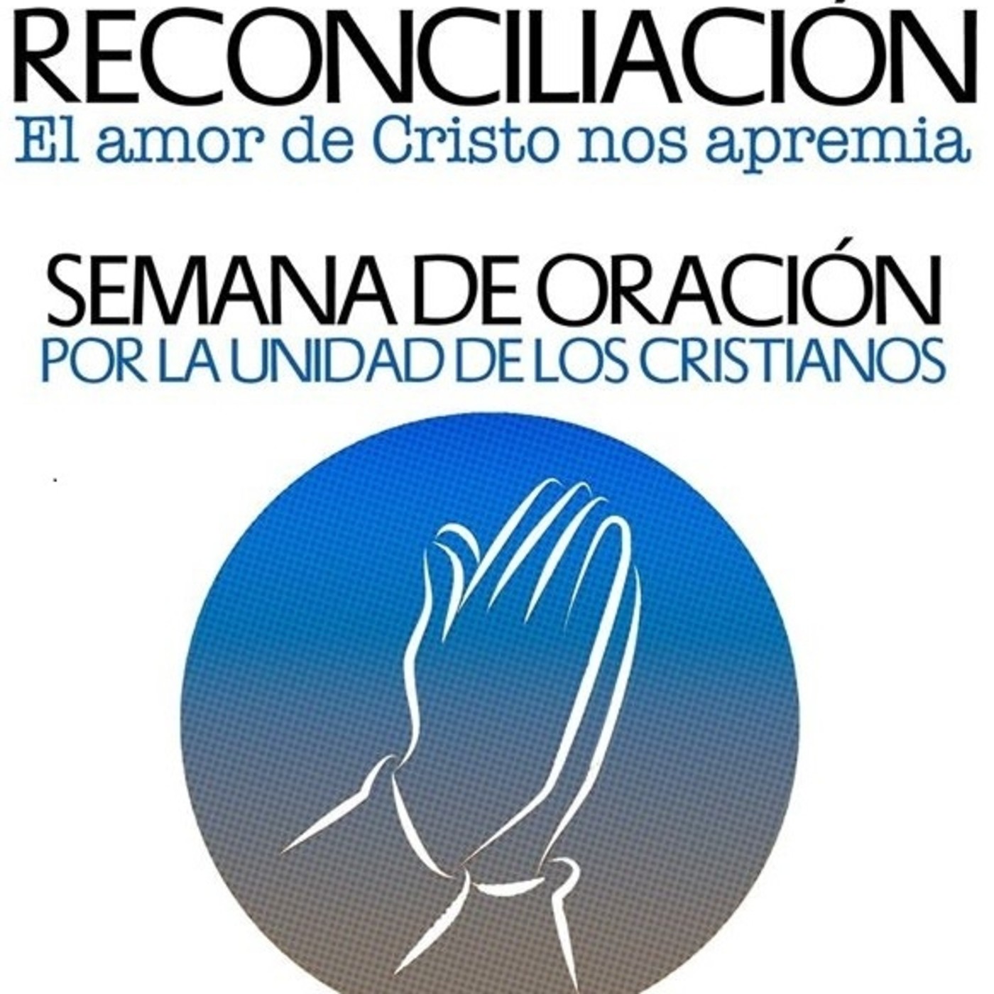 Semana de Oración por la Unidad de los Cristianos
