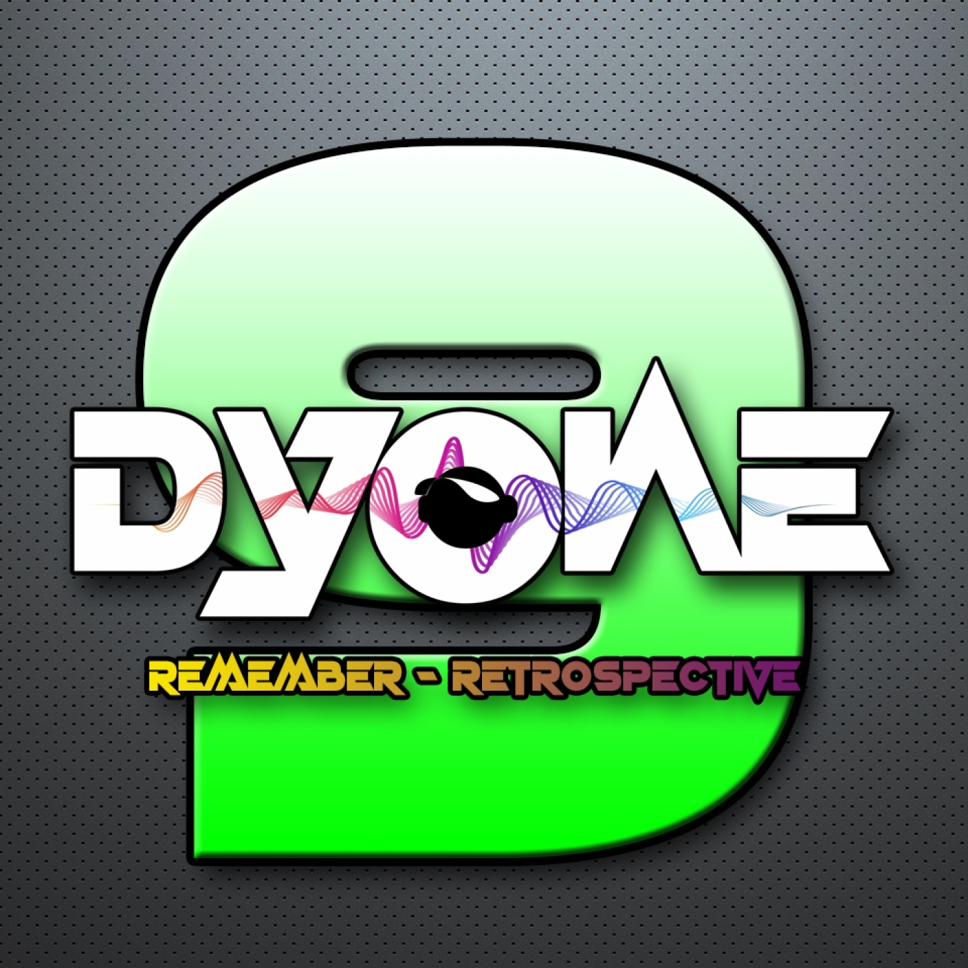 DJ DYONE - SESIONES REMEMBER & RADIO