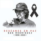 Fallece Gus Rodriguez (1958-2020)
