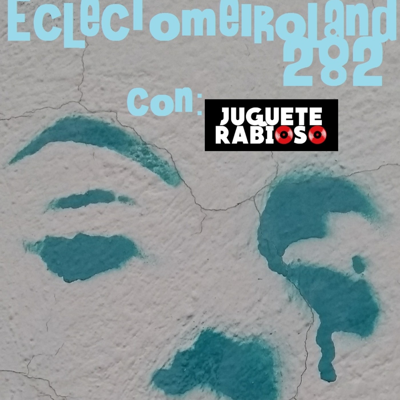 Eclectomeiroland 282 episode artwork