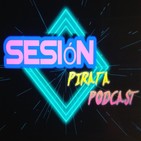 Sesión Pirata Podcast 1x11 - GOT, Juego de Haters. Especial Steven Seagal "OBRA Y MILAGROS DEL HOMBRE IMPOSIBLE" -
