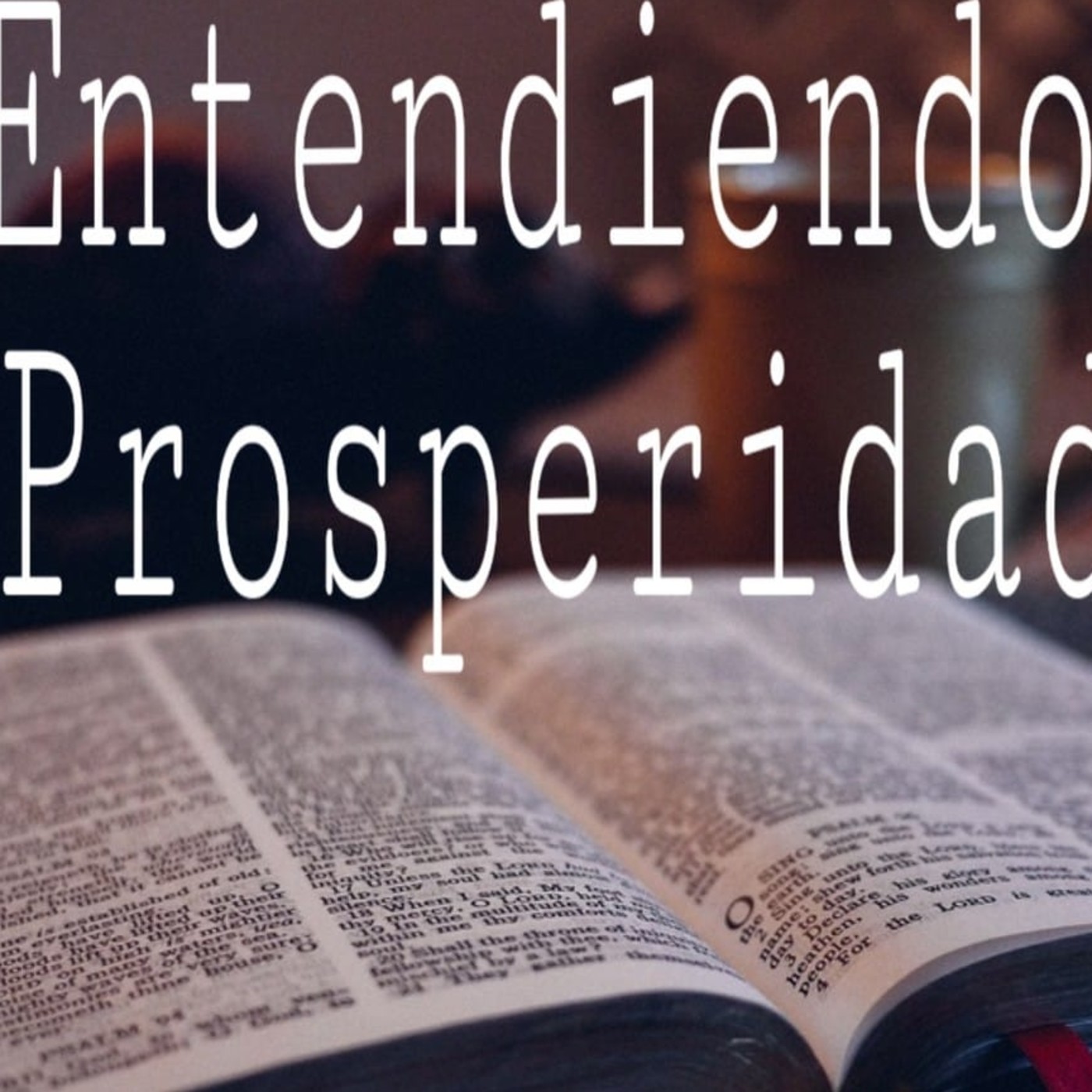 Entendiendo Prosperidad 16 Gracia y Fe - Pastor Kenneth Solá episode artwork