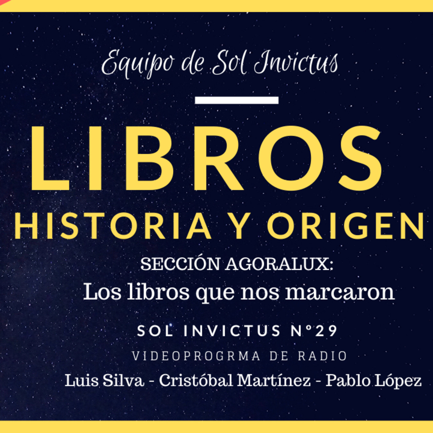 Sol Invictus :: Programa de Radio