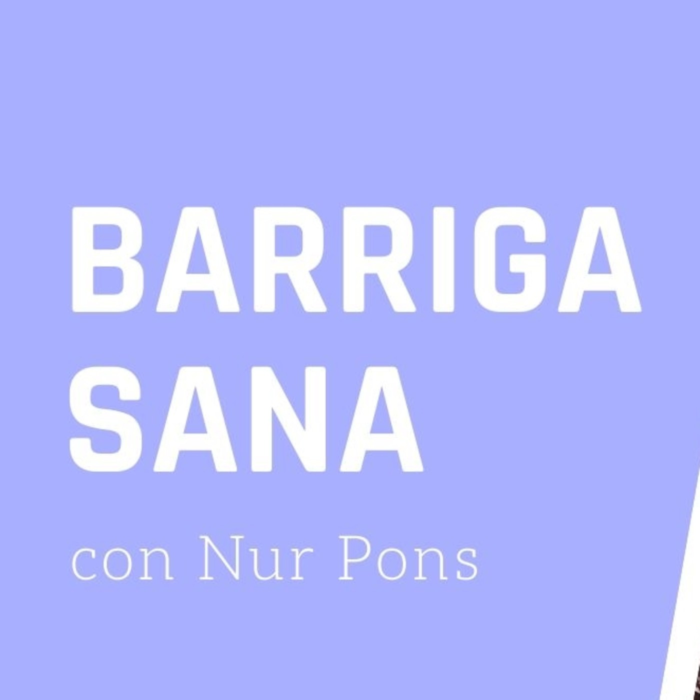 BARRIGA SANA con Nur Pons